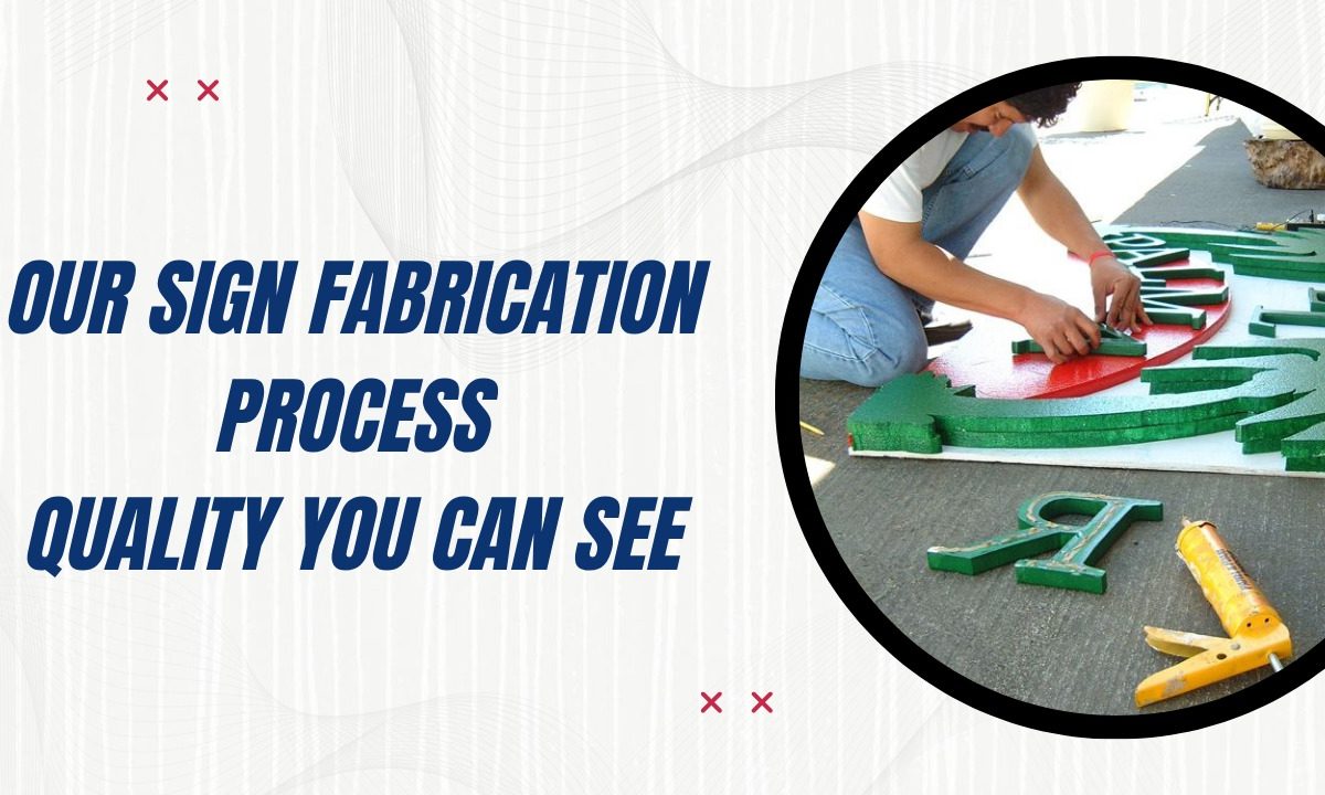sign fabrication