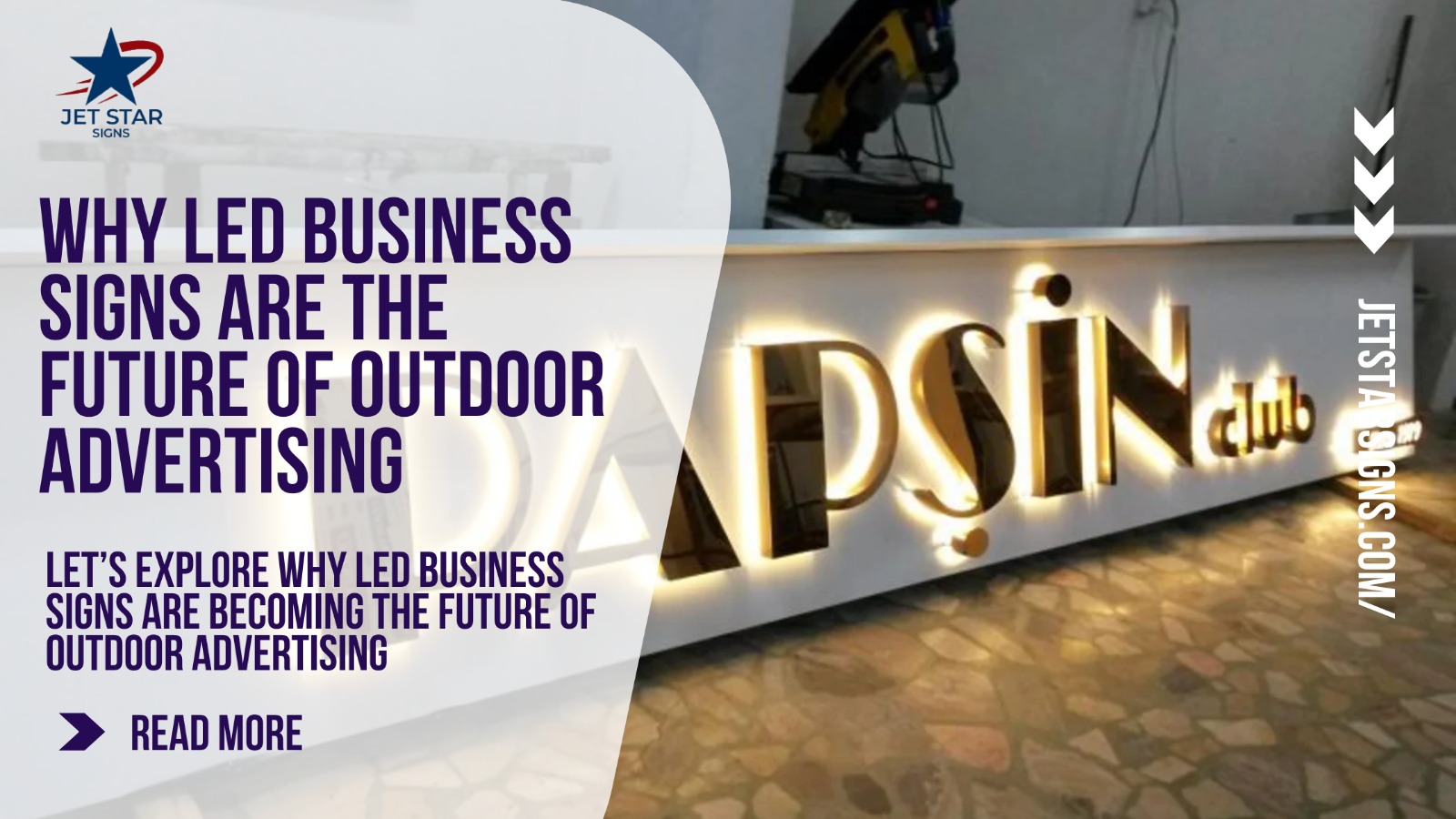 Why LED Business Signs Are the Future of Outdoor Advertising