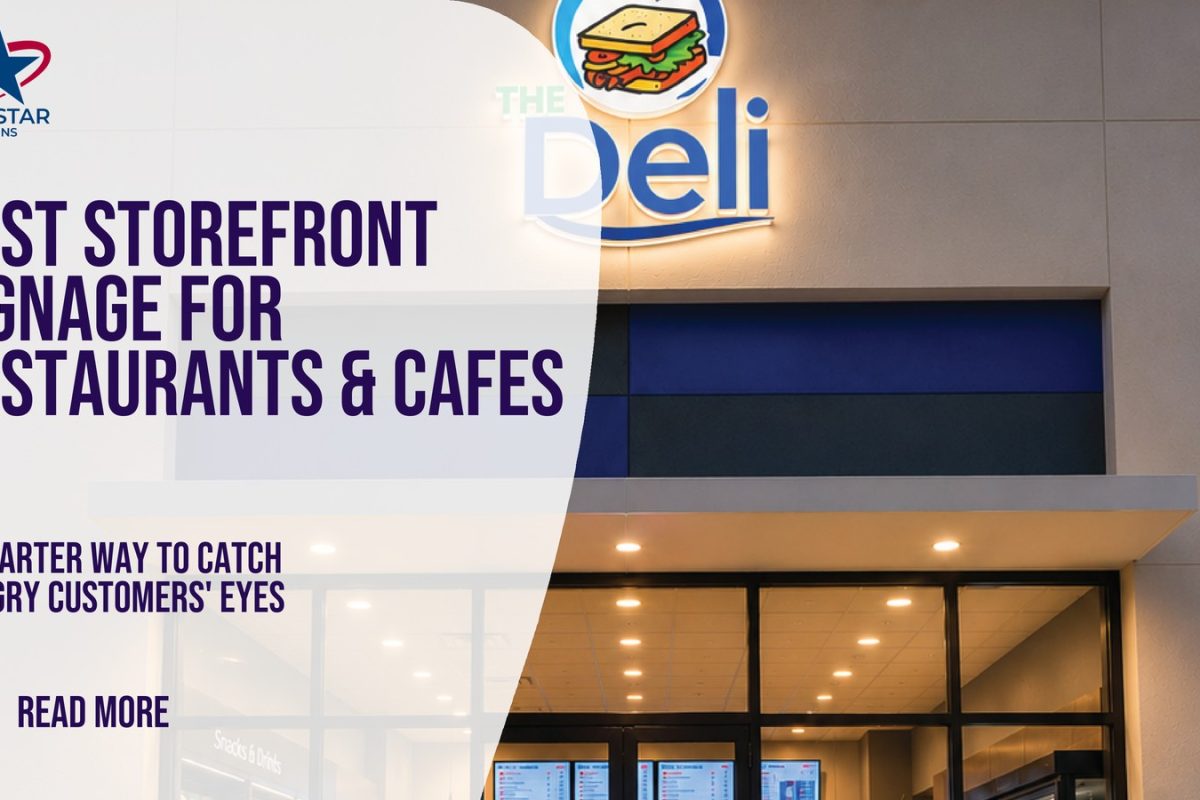 Best Storefront Signage for Restaurants & Cafes